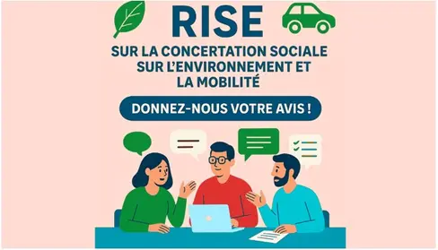Enquête RISE sur la concertation sociale sur l'environnement et la mobilité